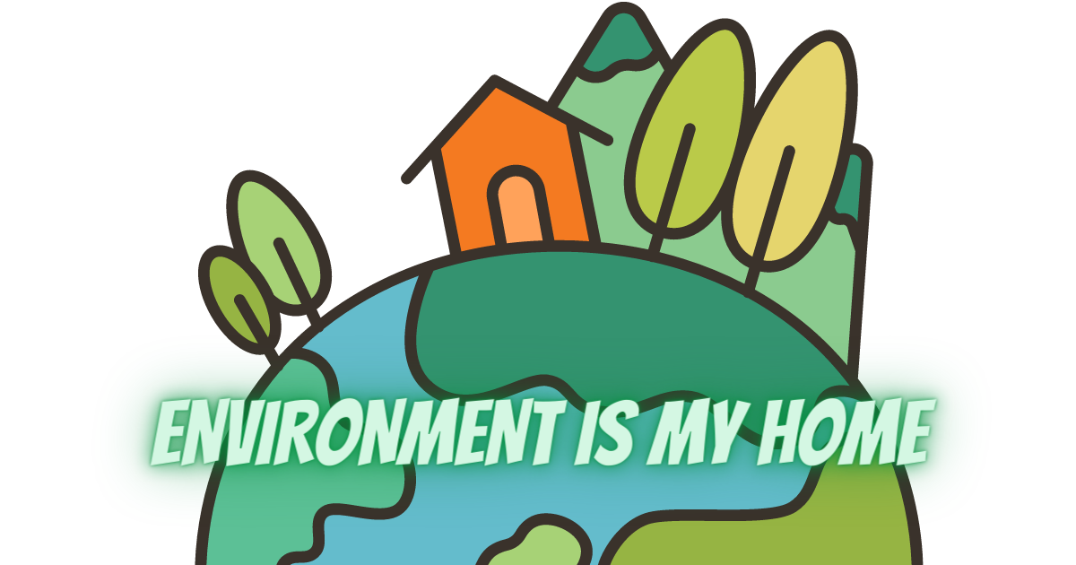 Environment is My Home- Kids Story